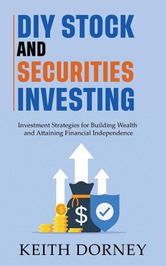 DIY Stock and Securities Investing - Dorney, Keith