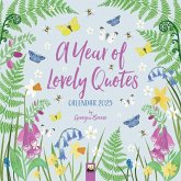 A Year of Lovely Quotes Wall Calendar 2025 (Art Calendar) A Year of Lovely Quotes Wall Calendar 2025 (Art Calendar)