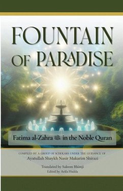 The Fountain of Paradise - Shirazi, Nasir Makarim