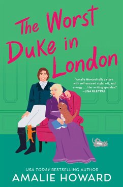 The Worst Duke in London - Howard, Amalie