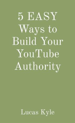 5 EASY Ways to Build Your YouTube Authority - Kyle, Lucas