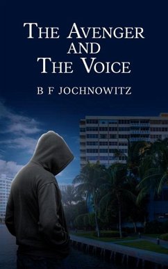 The Avenger and The Voice - Jochnowitz, B F