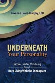 Underneath Your Personality