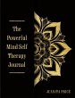 The Powerful Mind Self Therapy Journal - Bild 1