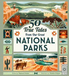 50 True Tales from Our Great National Parks - Pearson, Stephanie