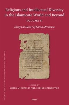 Religious and Intellectual Diversity in the Islamicate World and Beyond Volume II