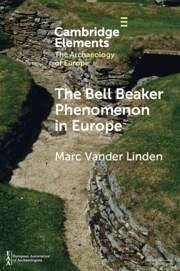 The Bell Beaker Phenomenon in Europe - Vander Linden, Marc (Bournemouth University)