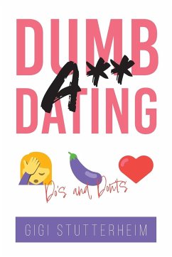 Dumbass Dating - Stutterheim, Gigi