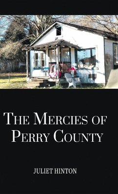 The Mercies of Perry County - Hinton, Juliet