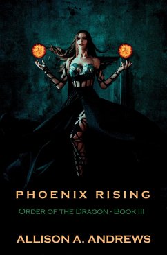 Phoenix Rising - Andrews, Allison A