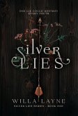 Silver Lies