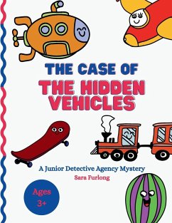 The Case of the Hidden Vehicles - Furlong, Sara