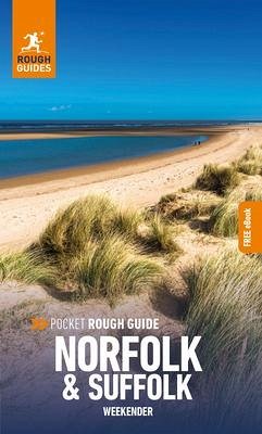 Pocket Rough Guide Weekender Norfolk & Suffolk: Travel Guide with Free eBook - Guides, Rough