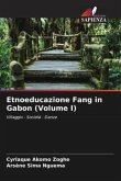 Etnoeducazione Fang in Gabon (Volume I)