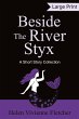 Beside the River Styx - Bild 1