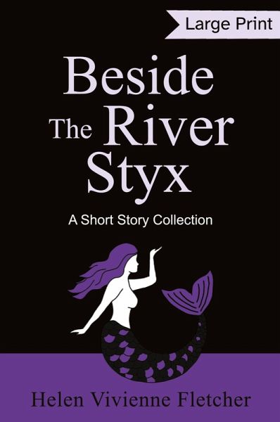 Beside the River Styx Beside the River Styx