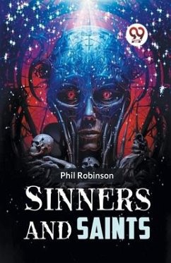 Sinners and Saints - Robinson Phil