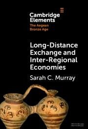 Long-Distance Exchange and Inter-Regional Economies - Murray, Sarah C