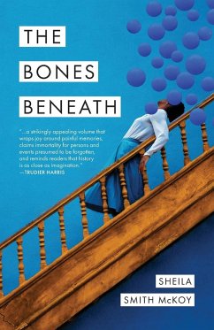 The Bones Beneath - Smith McKoy, Sheila