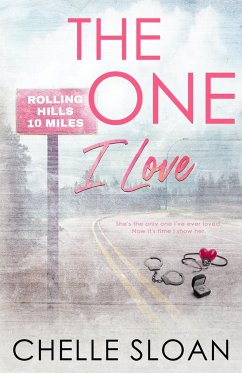 The One I Love - Sloan, Chelle