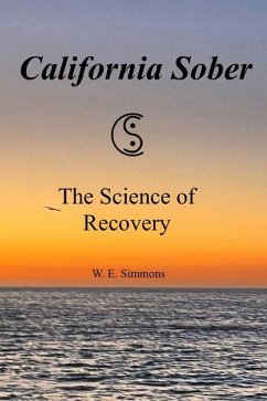 California Sober - Simmons, W E; Simmons