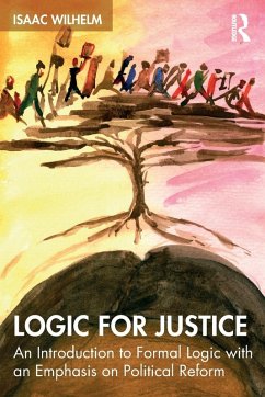 Logic for Justice - Wilhelm, Isaac