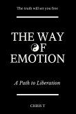 The Way of Emotion - A Path to Liberation