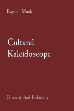 Cultural Kaleidoscope - Musk, Rayan