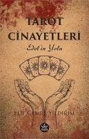 Tarot Cinayetleri - Edelin Yolu - Cemre Yildirim, Elif