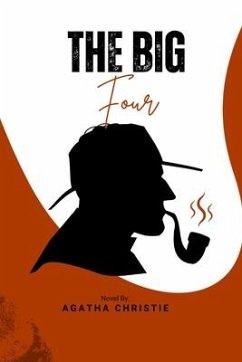 The Big Four (Annotated) - Christie, Agatha