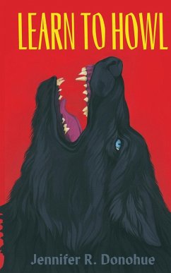 Learn to Howl - Donohue, Jennifer R.