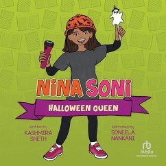 Nina Soni, Halloween Queen - Sheth, Kashmira
