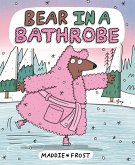 Bear in a Bathrobe
