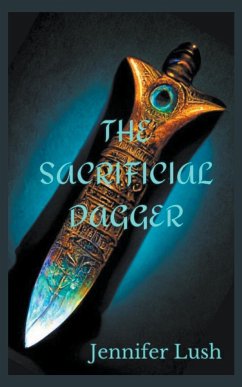 The Sacrificial Dagger - Lush, Jennifer