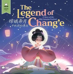 The Legend of Chang'e, a Story of the Mid-Autumn Festival - Traditional - Lee, Ling; Lee, Eric