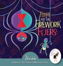 Fenix and the Firework Fliers - A Dance, Once Upon; Herbert, Christine