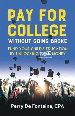 Pay for College Without Going Broke - de Fontaine, Perry