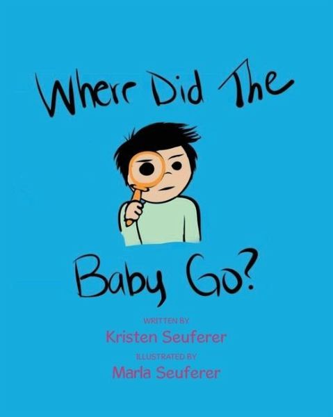 Where Did The Baby Go? Where Did The Baby Go?