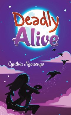 Deadly Alive - Ngouongo, Cynthia