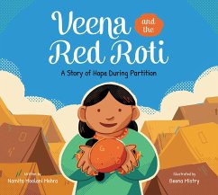 Veena and the Red Roti - Mehra, Namita Moolani