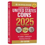 A Guide Book of United States Coins 2025: 78th Edition