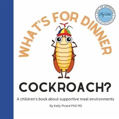 What's for Dinner Cockroach? - Picard Rd, Kelly