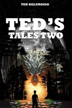 Ted's Tales Two - Delgrosso, Ted