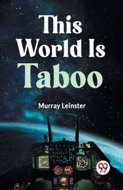 This World Is Taboo - Leinster Murray