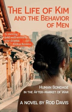 The Life of Kim and the Behavior of Men - Davis, Rod