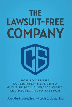 The Lawsuit-Free Company - Gertsburg, Alex; Licata, Louis J