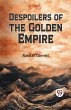 Despoilers of the Golden Empire - Bild 1