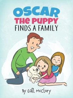 Oscar the Puppy Finds a Family - McClory, Gail