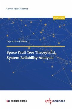 Space Fault Tree Theory and System Reliability Analysis - Cui, Tiejun; Li, Shasha