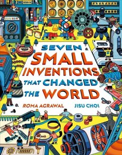 Seven Small Inventions That Changed the World - Agrawal, Roma